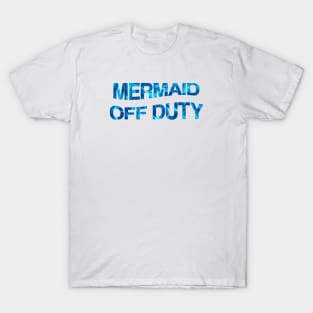 Mermaid Off Duty T-Shirt